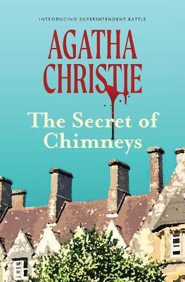 The Secret of Chimneys (Warbler Classics) - Agatha Christie