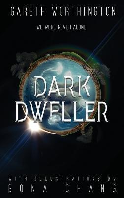 Dark Dweller - Gareth Worthington