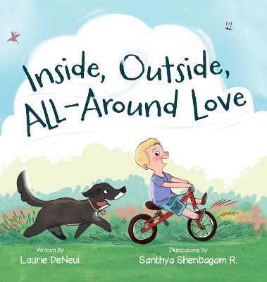 Inside, Outside, All-Around Love - Laurie Deneui