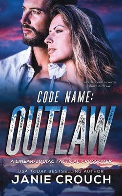 Code Name: Outlaw - Janie Crouch