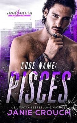 Code Name: Pisces (1st Person POV Edition): Pisces - Janie Crouch