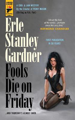 Fools Die on Friday - Erle Stanley Gardener