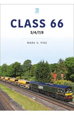 Poza produsului Class 66: 3/4/7/8 - Mark V. Pike