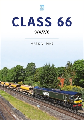 Class 66: 3/4/7/8 - Mark V. Pike