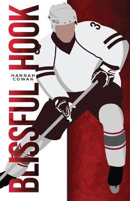Blissful Hook - Hannah Cowan