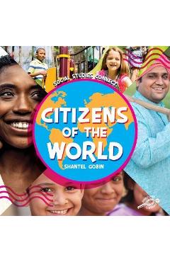 Coperta cărții 'Citizens of the World - Shantel Gobin'