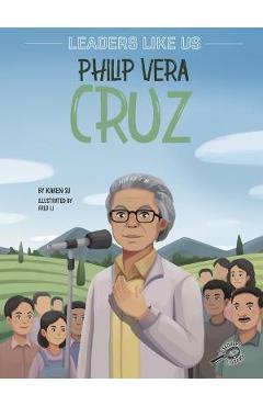 Coperta cărții 'Philip Vera Cruz - Karen Su'