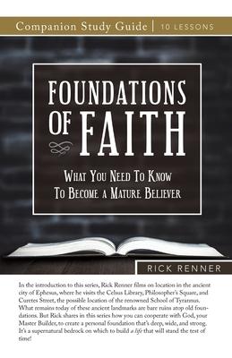 Foundations of Faith Study Guide - Rick Renner