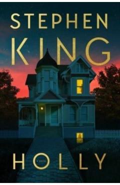 Holly - Stephen King