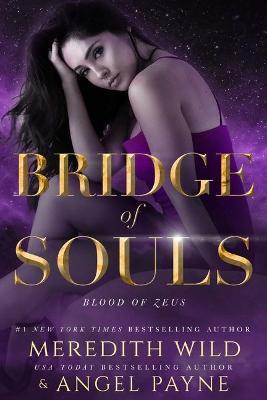 Bridge of Souls: Blood of Zeus: Book Four - Meredith Wild