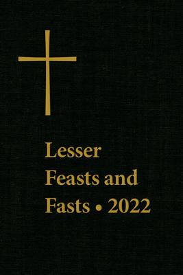 Lesser Feasts and Fasts 2022 - The Episcopal Church