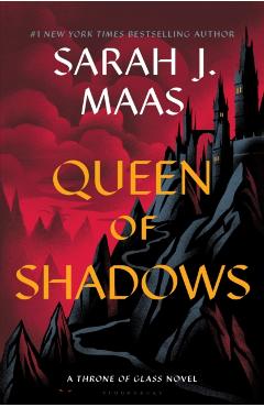 Queen of Shadows - Sarah J. Maas