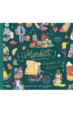 Coperta cărții 'Markets: A World to Discover - Josep Sucarrats'