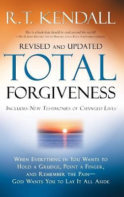 Total Forgiveness - R. T. Kendall