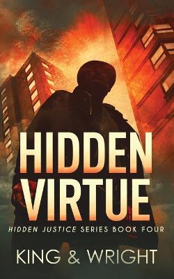 Hidden Virtue - Nolon King