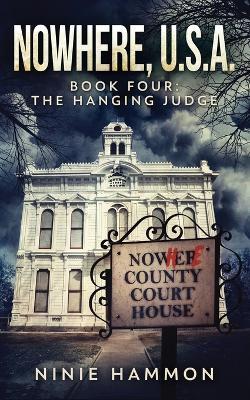 The Hanging Judge - Ninie Hammon