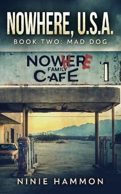 Mad Dog - Ninie Hammon