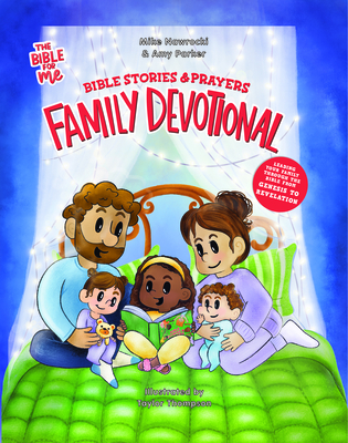 Bible Stories & Prayers Family Devotional: The Bible for Me - Mike Nawrocki