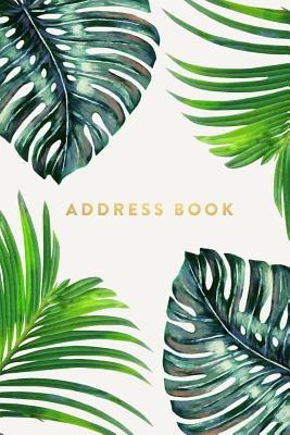 Address Book: Ferns, 6x9, 130 Pages, Professionally Designed - Creative Notebooks