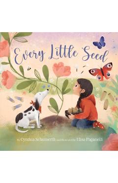 Every Little Seed - Cynthia Schumerth
