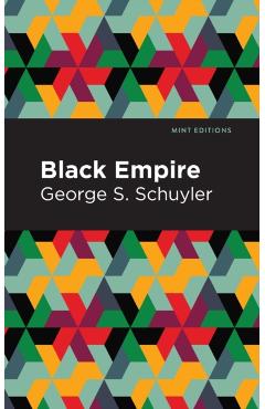 Black Empire - George S. Schuyler