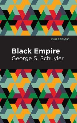 Black Empire - George S. Schuyler