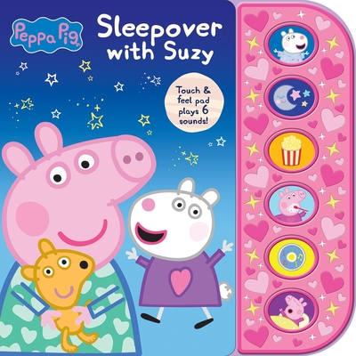Peppa Pig: Sleepover with Suzy Sound Book - Pi Kids