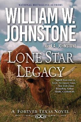 Lone Star Legacy - William W. Johnstone