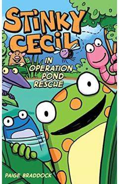 Stinky Cecil in Operation Pond Rescue - Paige Braddock