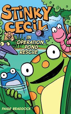 Stinky Cecil in Operation Pond Rescue - Paige Braddock