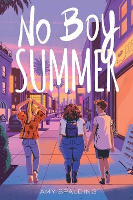 No Boy Summer - Amy Spalding