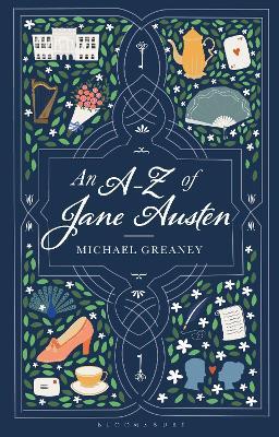 An A-Z of Jane Austen - Michael Greaney