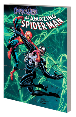 Amazing Spider-Man by Zeb Wells Vol. 4: Dark Web - Ed Mcguinness