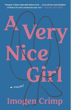 A Very Nice Girl - Imogen Crimp
