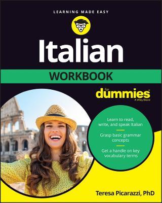 Italian Workbook for Dummies - Teresa L Picarazzi