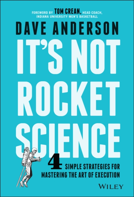 It's Not Rocket Science - Dave Anderson