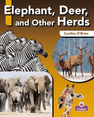 Elephant, Deer, and Other Herds - Cynthia O'brien