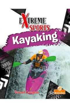 Coperta cărții 'Kayaking - Bernard Conaghan'