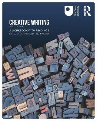 Creative Writing: A Workbook with Readings - Jane Yeh