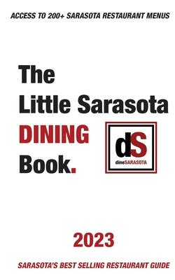 The Little Sarasota Dining Book 2023 - Dinesarasota