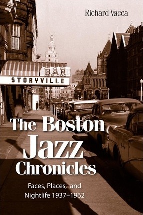 The Boston Jazz Chronicles - Richard Vacca