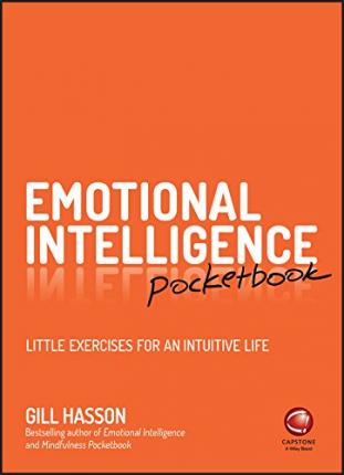 Emotional Intelligence Pocketbook - Gill Hasson