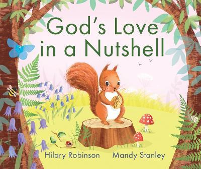 God's Love in a Nutshell - Hilary Robinson