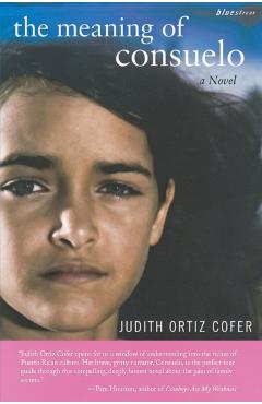 Coperta cărții 'The Meaning of Consuelo - Judith Ortiz Cofer'