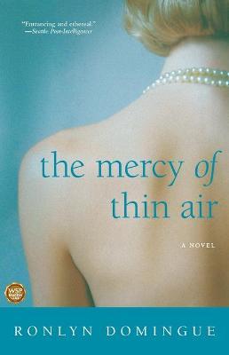 The Mercy of Thin Air - Ronlyn Domingue