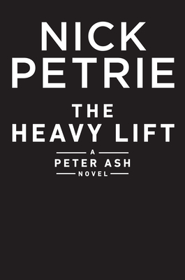 The Heavy Lift - Nick Petrie