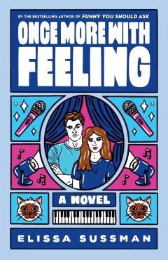 Once More with Feeling - Elissa Sussman