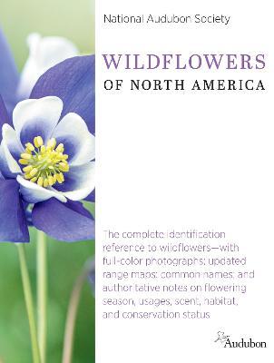 National Audubon Society Wildflowers of North America - National Audubon Society