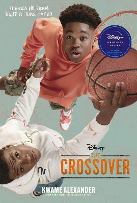 The Crossover Tie-In Edition - Kwame Alexander