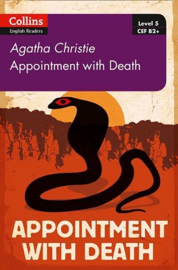 Appointment with Death. B2+ Level 5 - Agatha Christie
